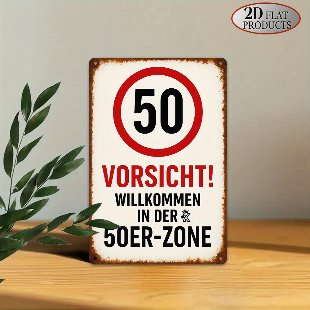 Home Office Or - 50th Birthday German Speed Limit Sign